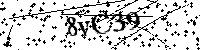 Veuillez écrire les lettres et numéros suivants